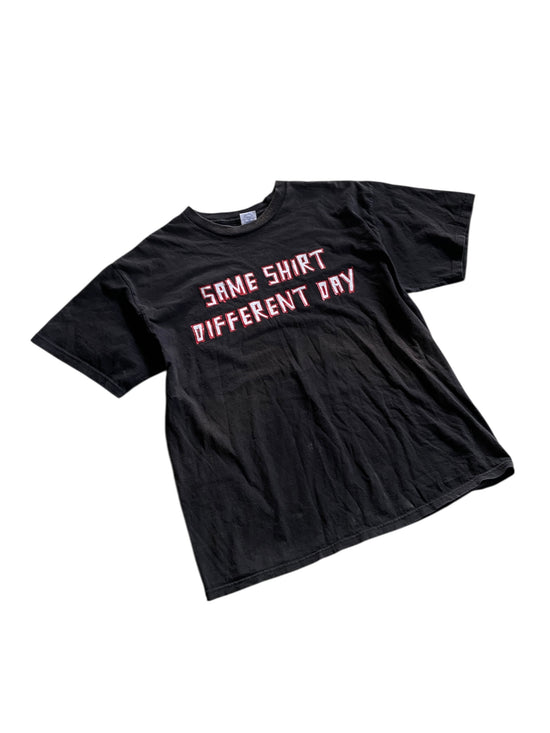 VTG "Same Shirt Different Day" Text Tee Sz L