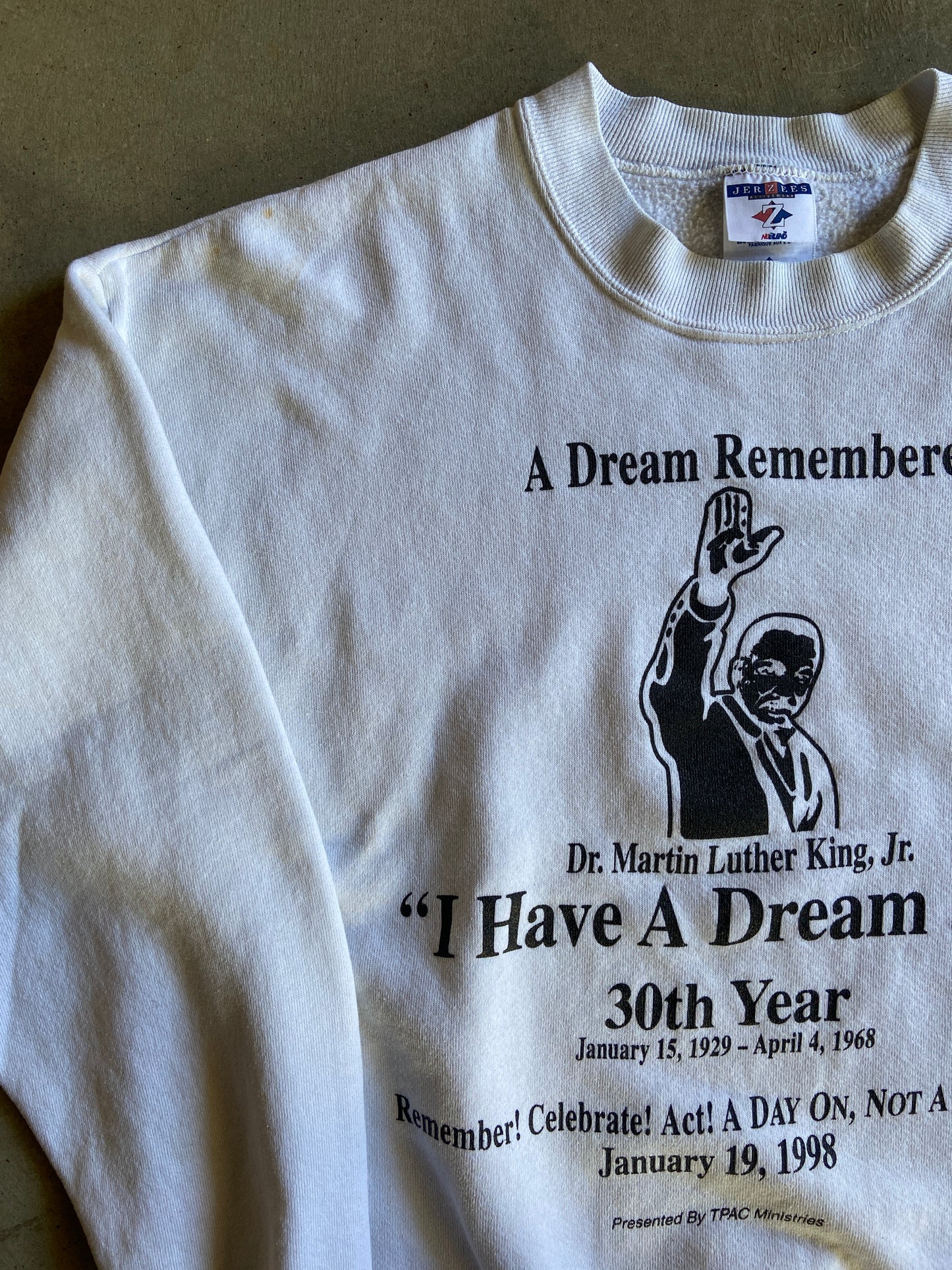 VTG Martin Luther King Jr I Have A Dream 30th Year Sweatshirt Sz XL