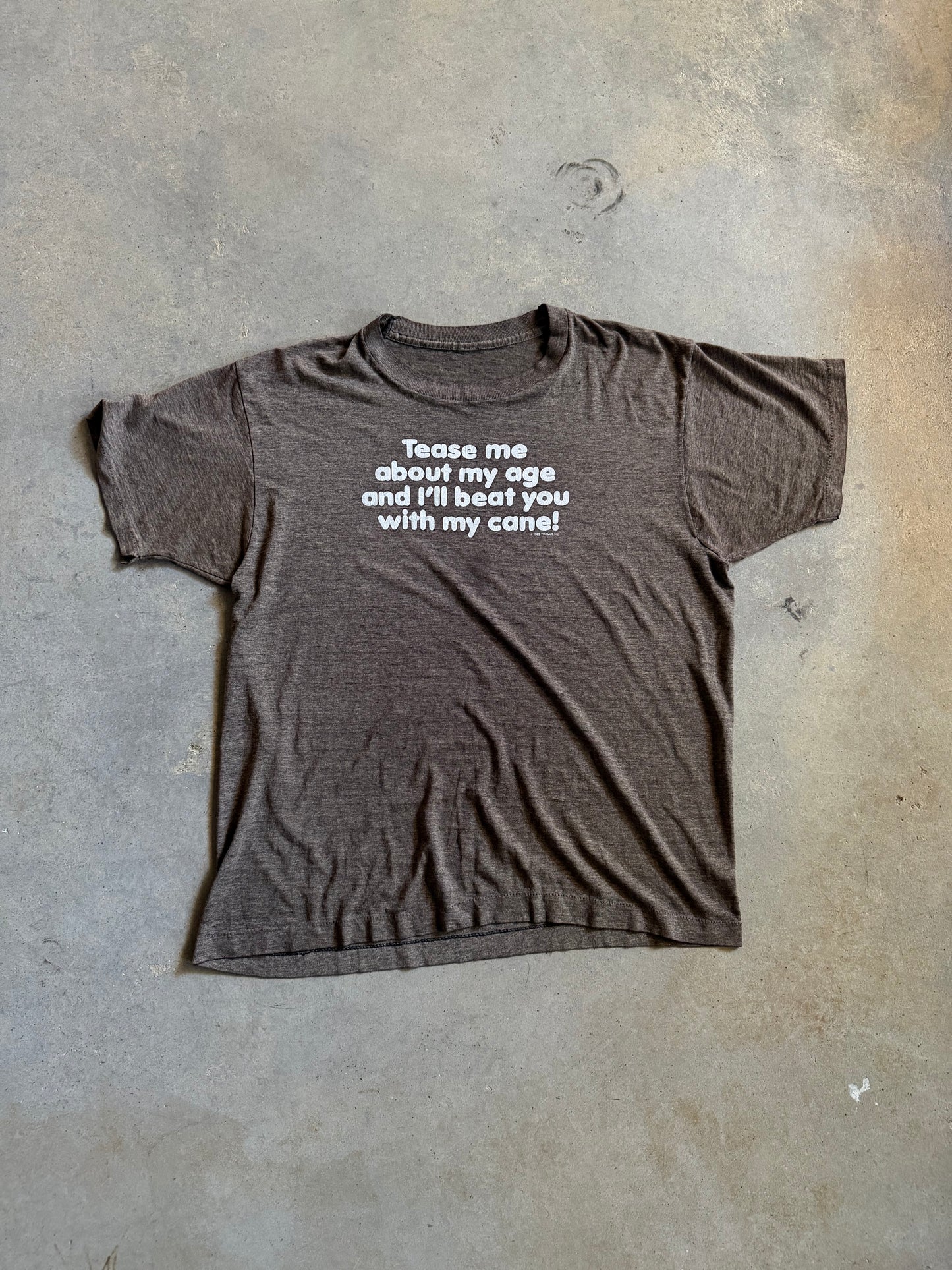 VTG Tease Me About My Age Tee Sz M