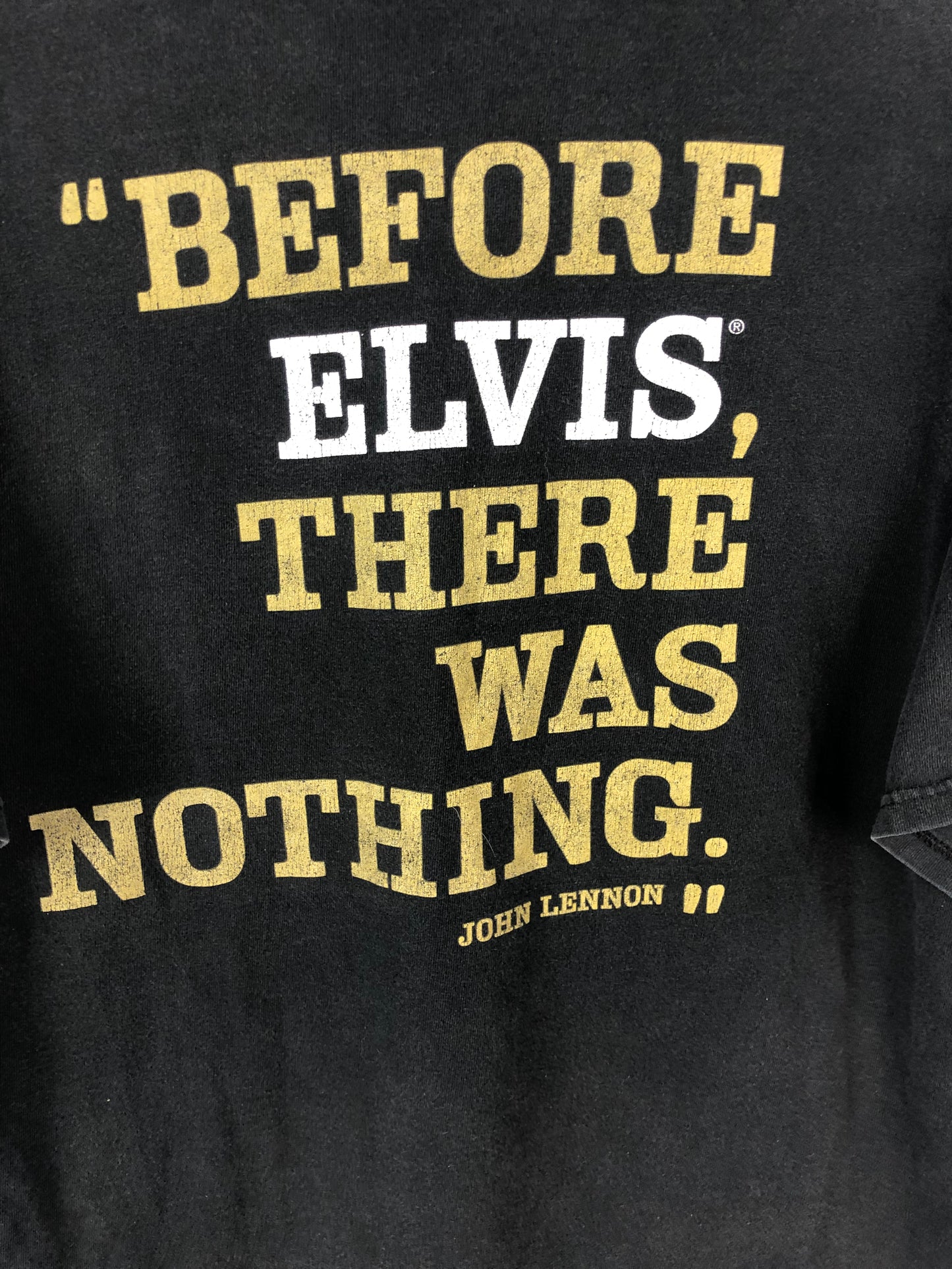 VTG " Before Elvis There Was Noting" Tee Sz L/XL